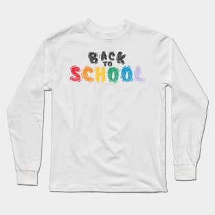 Back To School Shirt, Educational Tee, School Teacher, Start to School, First Grade, Secondary School, Unisex Apparel, Adult T-Shirts, Gifts Long Sleeve T-Shirt